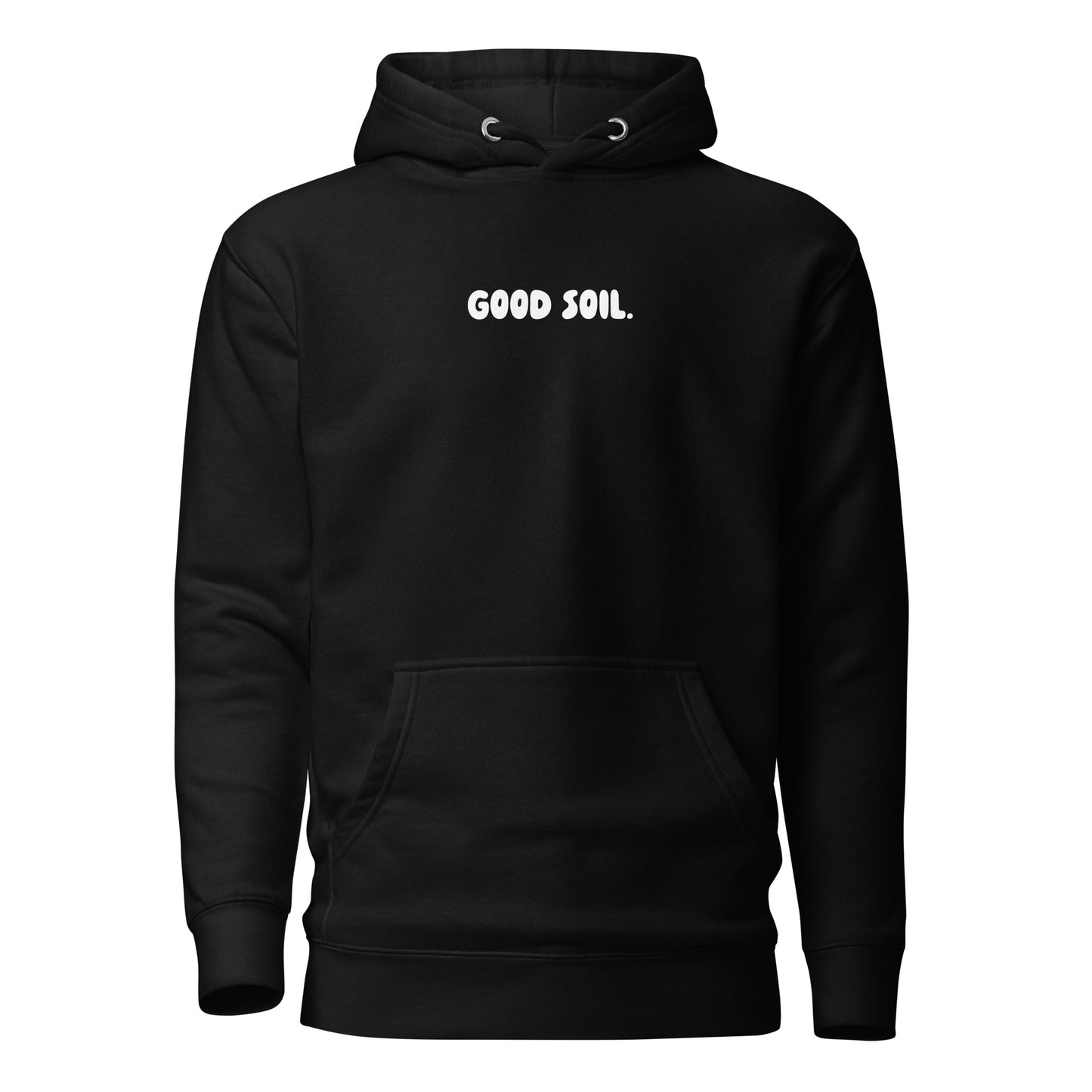 Good Soil Hoodie
